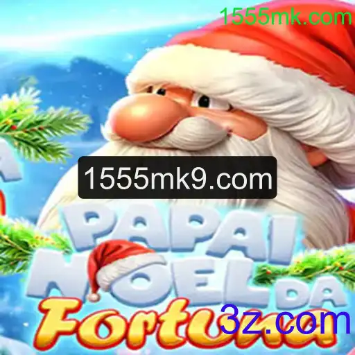 PapaiNoeldaFortuna: Uma Viagem ao Mundo do Natal e da Fortuna
